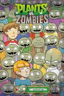 Plants Vs. Zombies Volume 21: Impfestation