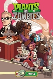 Plants Vs. Zombies Volume 23: Zapped