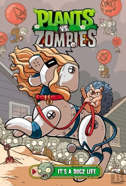 Bertrand.pt - Plants Vs. Zombies Volume 25: It'S A Dogz Life
