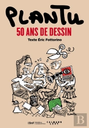 Plantu, 50 Ans De Dessins