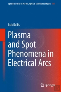 Bertrand.pt - Plasma And Spot Phenomena In Electrical Arcs