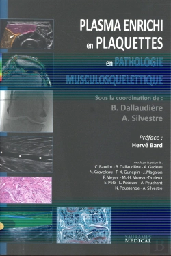 Bertrand.pt - Plasma Enrichi En Plaquettes En Pathologie Musculosquelettique