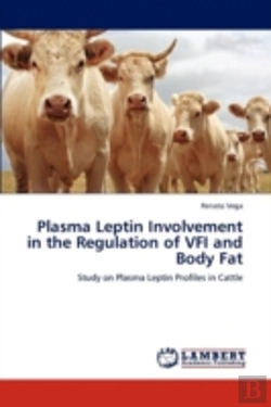 Bertrand.pt - Plasma Leptin Involvement In The Regulation Of Vfi And Body Fat