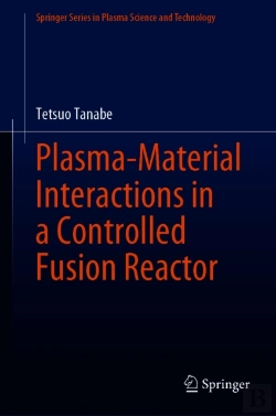 Bertrand.pt - Plasma-Material Interactions In A Controlled Fusion Reactor