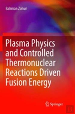 Bertrand.pt - Plasma Physics And Controlled Thermonuclear Reactions Driven Fusion Energy