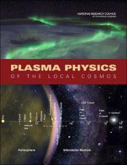 Plasma Physics Of The Local Cosmos