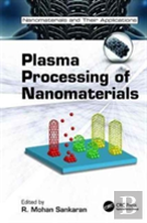 Plasma Processing Of Nanomaterials