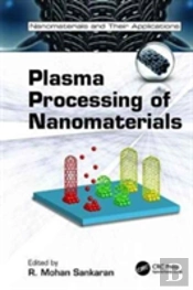 Plasma Processing Of Nanomaterials