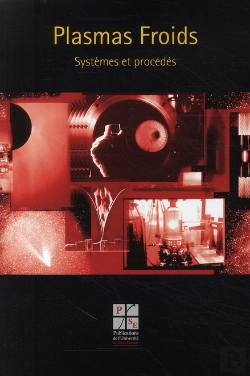 Bertrand.pt - Plasmas Froids ; Systèmes Et Procédés