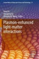 Plasmon-Enhanced Light-Matter Interactions