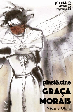 Bertrand.pt - Plast&Cine 2015 - Graça Morais - Vida e Obra