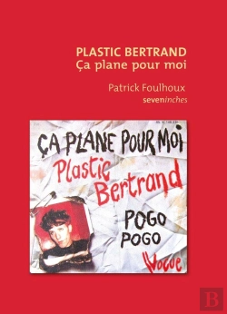 Bertrand.pt - Plastic Bertrand : Ça Plane Pour Moi