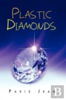 Plastic Diamonds
