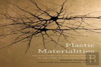 Plastic Materialities