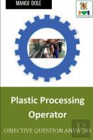 Plastic Processing Operator