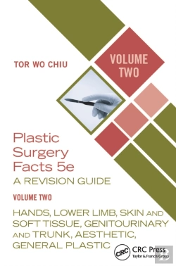 Bertrand.pt - Plastic Surgery Facts: A Revision Guide Volume Two