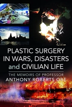 Bertrand.pt - Plastic Surgery In Wars, Disasters And Civilian Life