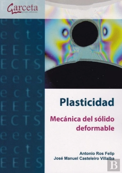 Bertrand.pt - Plasticidad. Mecanica Del Sólido Deformable