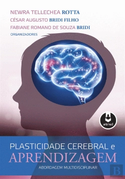 Bertrand.pt - Plasticidade Cerebral e Aprendizagem