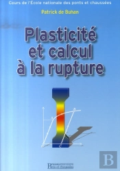 Plasticité Et Calcul À La Rupture