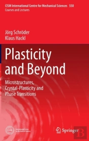 Plasticity And Beyond