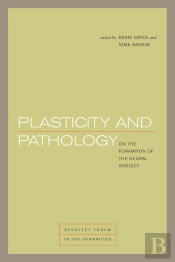 Plasticity And Pathology