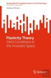 Plasticity Theory