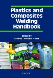 Plastics And Composites Welding Handbook