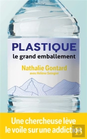 Plastique : Le Grand Emballement