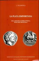 Plata Emporitana, La