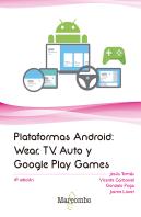 Plataformas Android: Wear, Tv, Auto Y Google Play Games