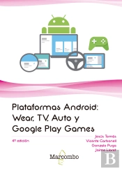 Plataformas Android: Wear, Tv, Auto Y Google Play Games