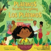 Platanos Go With Everything/Los Platanos Van Con Todo