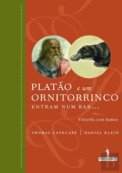 Platão e um Ornitorrinco Entram num Bar...