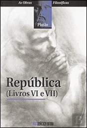 Platão República Livros VI e VII