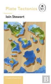 Plate Tectonics: A Ladybird Expert Book