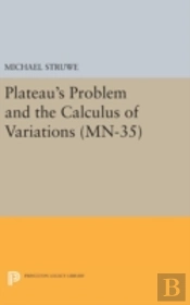 Plateau'S Problem And The Calculus Of Variations