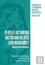 Platelet-Activating Factor And Related Lipid Mediators 2