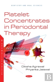 Platelet Concentrates In Periodontal Therapy: An Update