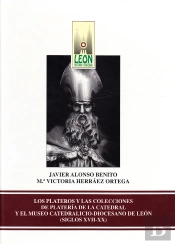 Plateros Y Las Colecciones De Plateria De La Catedral Y El Museo Catedralicio-Diocesano De Leon, Los