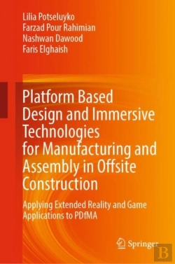 Bertrand.pt - Platform Based Design And Immersive Technologies For Manufacturing And Assembly In Offsite Construction