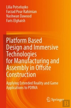 Bertrand.pt - Platform Based Design And Immersive Technologies For Manufacturing And Assembly In Offsite Construction