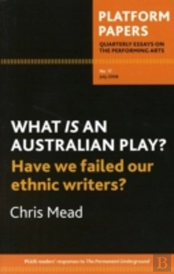 Bertrand.pt - Platform Papers 17: What Is An Australian Play? Have We Failed Our Ethnic Writers?