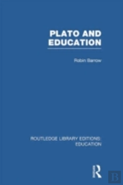 Bertrand.pt - Plato And Education (Rle Edu K)