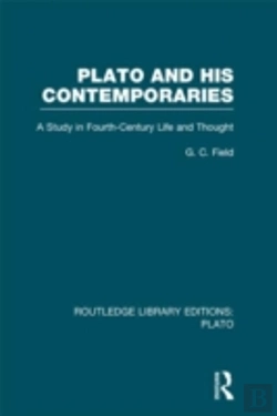 Bertrand.pt - Plato And His Contemporaries (Rle: Plato)