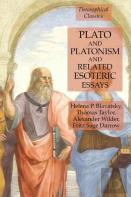 Plato And Platonism And Related Esoteric Essays