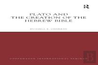 Plato And The Creation Of The Hebrew Bible