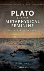 Plato And The Metaphysical Feminine