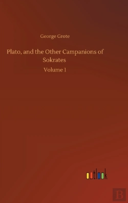 Bertrand.pt - Plato, And The Other Campanions Of Sokra