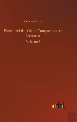 Bertrand.pt - Plato, And The Other Campanions Of Sokrates